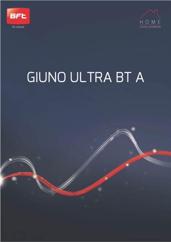 BFT Giuno Ultra BT A50 pohon pre krídlové brány